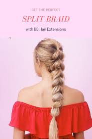 Get The Perfect Split Braid With Bb Hair Extensions With Images 100 Remy Human Hair Extensions Remy Human Hair Extensions Braid Clips