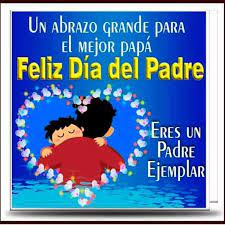 50 imágenes con frases bonitas para el día del padre. Imagenes Del Dia Del Padre Bonitas Home Facebook