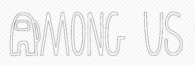 Hd White Among Us Black Border Outline Word Text Logo Png In 2021 Text Logo Outline Text