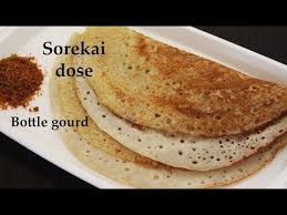 Sorekai Dose Or Bottle Gourd Dosa Recipe Explained With Step By Step Pictures And Video Sorekai Dose Is Prepared Using Rice Urad Dal Dosa Recipe Recipes Dosa