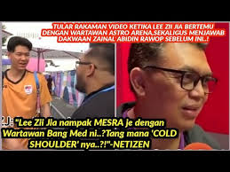 "BETUL KE LEE ZII JIA SOMBONG DENGAN WARTAWAN..?"
