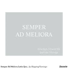 Semper Ad Meliora Latin Quote Postcard Gray Zazzle Com In 2021 Latin Quotes Latin Quotes About Life Latin Quotes Inspirational