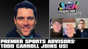 Premier Sports Advisors' Todd Carroll Joins Us!