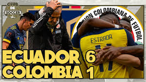 Colombia se la jugaba ante una diezmada selección ecuatoriana, pero terminó humillada y goleada. Ecuador 6 1 Colombia En Eliminatorias Humillacion Y Queiroz En Peligro Analisis Clubdesoccer Youtube
