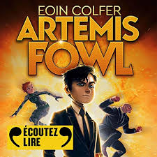 By eoin colfer, nathaniel parker, et al. Amazon Com Artemis Fowl French Version Artemis Fowl 1 Audible Audio Edition Eoin Colfer Jean Paul Bordes Thomas Riviere Jacqueline Danno Nicolas Briancon Anne Marie Joubert Gallimard Jeunesse Audible Audiobooks