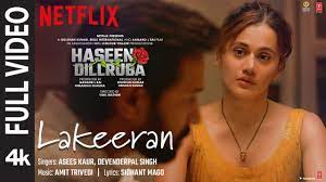 Lakeeran (FULL VIDEO) | Haseen Dillruba | Taapsee P, Vikrant M,  Harshvardhan R | Amit Trivedi - YouTube