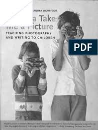 Maybe you would like to learn more about one of these? I Wanna Take Me A Picture Composition Visual Arts Photograph