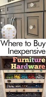 Where To Buy Inexpensive Furniture Hardware My List Of Lists Furniture Hardware Inexpensive Furniture Inexpensive Home Decor