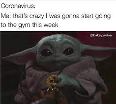 Baby yoda is a uniting force of all things pure and good, in both our galaxy and the galaxy far, far away. Baby Yoda On Instagram I Guess It Ll Have To Wait Until Doomsday Then Follow Babyyoda Dailyy Like In 2020 Workout Memes Funny Yoda Funny Funny Memes