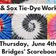 Cubs & Sox Tie-Dye Workshop @ Bridges' Scoreboard