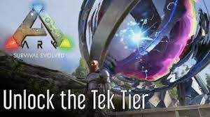 How To Unlock The Tek Tier In Ark Survival Evolved Youtube