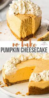 No Bake Pumpkin Cheesecake Pumpkin Cheesecake Recipes Pumpkin Recipes Dessert Delicious Cake Recipes
