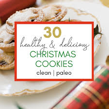 See more ideas about paleo dessert, . 30 Best Healthy Christmas Cookies Clean Paleo Gf