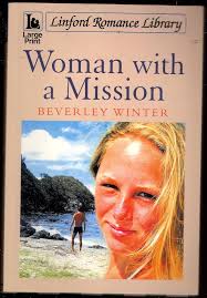 Amazon.com: Woman With A Mission (LIN): 9781843954538: Winter, Beverley:  Books