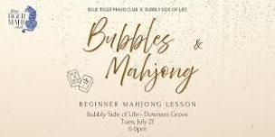 Bubbly Side of Life – Beginner Mahjong
