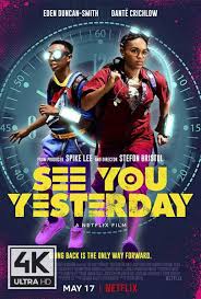 The time travel trope is quintessentially romantic, with different themes and elements giving it a desperate, romantic air. 4k Ultra Hd See You Yesterday 2019 Watch Download See You Yesterday 2019 Yesterday Movie Movies Tv Series Online
