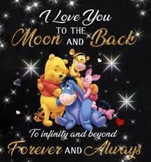 Love You To The Moon And Back Forever Always Content Is King But How Is A Kin In 2020 Winnie The Pooh Pictures Cute Winnie The Pooh Winnie The Pooh Drawing