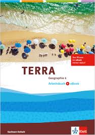 Libro de atlas de geografia 6 grado 2020 es uno de los libros de ccc revisados aquí. Ernst Klett Verlag Terra Geographie 6 Ausgabe Sachsen Anhalt Gymnasium Gesamtschule Sekundarschule Ab 2017 Produktdetails