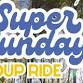 2 PM. Super Sunday Ride. All skill levels welcome! event image
