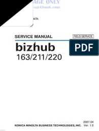 Download the latest drivers, manuals and software for your konica minolta device. Konica Minolta Bizhub 163 211 220 Service Manual Free Pdf Image Scanner Fax
