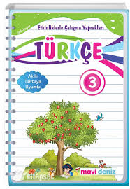 3 Sinif Turkce Etkinliklerle Calisma Yapraklari Mavi Deniz Yayinlari 9786059266031