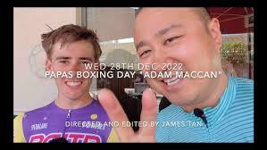 Boxing Day Papas "Adam Maccan" Part 2