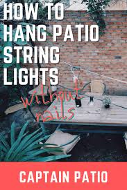 Wet a sponge and wipe across the surface of the brick spread a thin layer of glue on the wet part of the brick (more is less in this case) press and hold the item to stick to the brick. Easily Hang Outdoor Patio Lights Without Nails Captain Patio