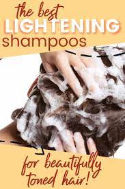 17 Best Lightening Shampoo Products To Get Beautiful Toned Hair In 2021 Lightening Shampoo How To Lighten Hair Hair Lightening Shampoo