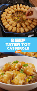 Tuck In To This Insanely Good Tater Tot Casserole Recipe Tater Tot Beef Tater Tot Casserole Tater Tot Casserole Recipes