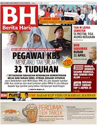 Малайзия добавлен 6 авг 2014. Get Your Digital Copy Of Berita Harian April 1 2016 Issue