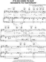 I die a little every time. Boyz Ii Men It S So Hard To Say Goodbye To Yesterday Sheet Music In E Major Transposable Download Print Sku Mn0089837