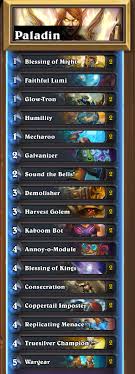 On this page, you will find the best paladin decks to play! I Feel Like My Magnetic Paladin Deck Needs More Options For Removal Control Any Recommendations Hearthstone