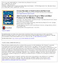 Lab strains isolated from camel meat were selected on the basis of their inhibitory activities on various gram negative and gram positive bacteria to select the most efficient strain to be used in meat preservation. Pdf Identification Of Species Origin Of Meat And Meat Products On The Dna Basis A Review