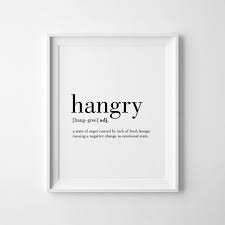 Hangry Sign Kitchen Wall Decor Definition Poster Hangry Definition Funny Kitchen Art Instant Download Kitchen Prints Kitchen Humor Kitchen Wall Art