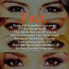 Espresso is one of the darker shades of brown that sometimes it's mistaken as black. Brown Eyes Brown Eyes Fact Brown Eyes Facts Brown Eye Quotes Eye Facts