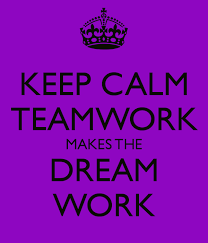 Keep Calm Teamwork Makes The Dream Work Keep Calm Teamwork Life Lessons