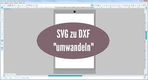 Download Plotter Anleitung Svg In Eine Dxf Datei Fur Die Silhouette Software Umwandeln Blog Ohne Namen