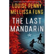 The Last Mandarin: Louise Penny & Mellissa Fung | Auntiemwrites Crime- Mystery Author M K Graff