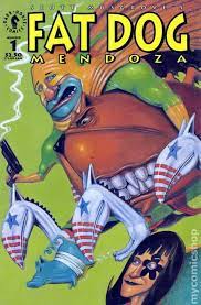 Fat dog, now dubbed hot dog mendoza, squanders their fame and causes a falling out with his little costumed buddy, who thinks they should use their new found fame to do good and fight crime and stuff like that. Fat Dog Mendoza 1992 Comic Books