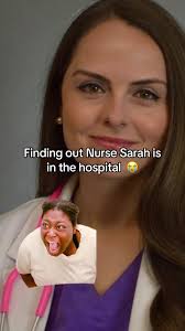 Sarah Is in The Hospital