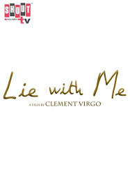 The new series will kick off on channel 5 tonight (july 12, 2021) at 9pm. Watch Lie With Me 2006 Free Movies Tubi