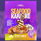 SEAFOOD KARAOKE EVERY THURSDAY event image