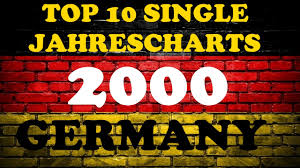 Top 10 Single Jahrescharts Deutschland 2000 Year End Single Charts Germany Chartexpress