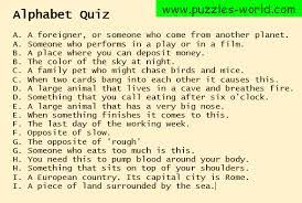 Take our quiz to know where you stand. Alphabet Quiz Puzzles World