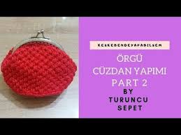 Orgu Cuzdan Nasil Yapilir Part 2 Youtube Cuzdan Orgu Canta