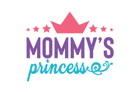 Download Mommy S Princess Graphic By Thelucky Creative Fabrica
