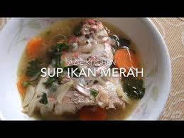 Mee kuning (500gram) daging (200gram) sawi. Sup Ikan Merah Simple Dan Sedap Youtube