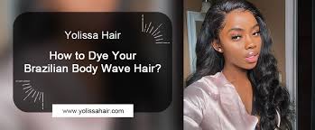 Of course, you don't need the. How To Dye Your Brazilian Body Wave Hair Yolissa Hair