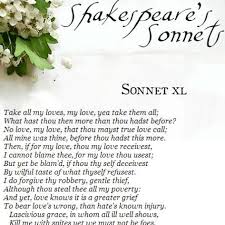 William Shakespeare Sonnet 40 Take All My Loves My Love Yea Take Them All Shakespeare Sonnets William Shakespeare Sonnets Romantic Shakespeare Quotes