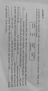 Translations for intensity use our adverb dictionary. Complete The Paragraph With The Appropriate Adverb Of Intensity Brainly Ph